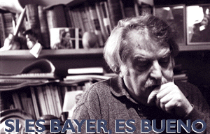 Si es Bayer, es bueno
