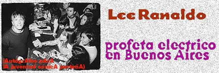 LEE RANALDO EN BUENOS AIRES