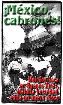 MALDITA VECINDAD Y MOLOTOV