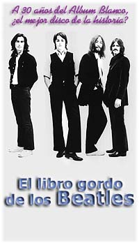 BEATLES: 30 a&ntilde;os del Album Blanco
