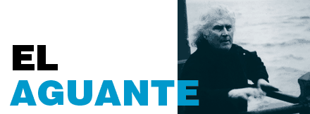 EL AGUANTE
