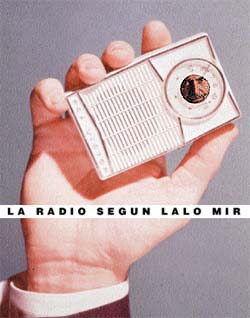 LA RADIO SEGUN LALO MIR