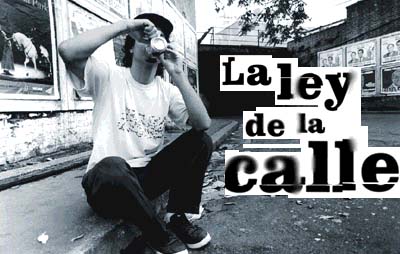 la ley de la calle